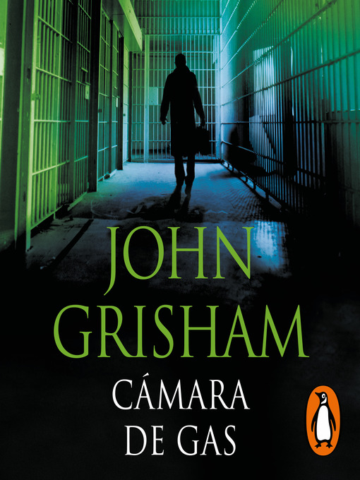 Title details for Cámara de gas by John Grisham - Available